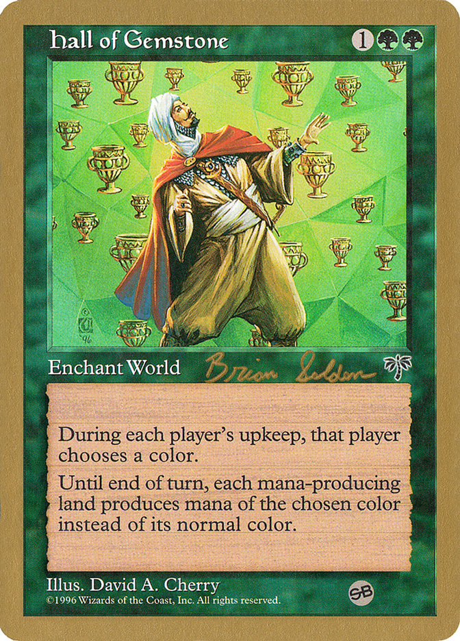 Hall of Gemstone (Brian Selden) (SB) [World Championship Decks 1998] | GnG Games