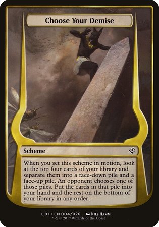 Choose Your Demise (Archenemy: Nicol Bolas) [Archenemy: Nicol Bolas Schemes] | GnG Games