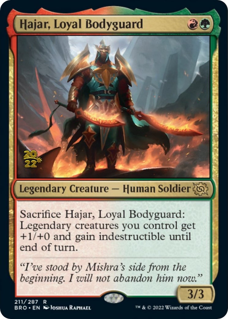 Hajar, Loyal Bodyguard [The Brothers' War: Prerelease Promos] | GnG Games