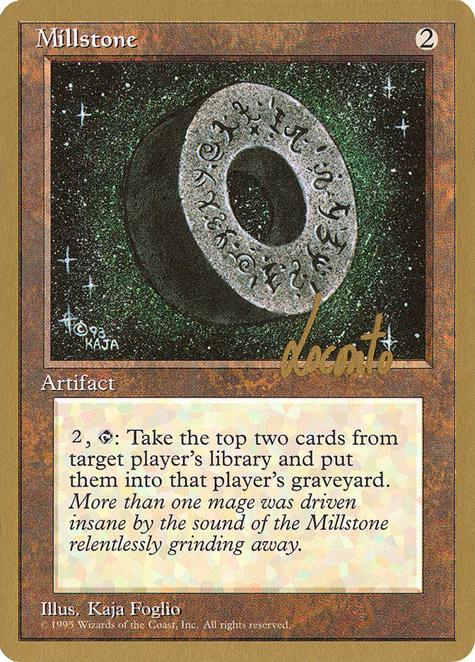 Millstone (Michael Loconto) [Pro Tour Collector Set] | GnG Games