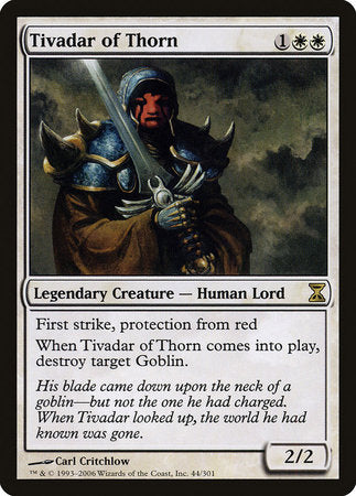 Tivadar of Thorn [Time Spiral] | GnG Games