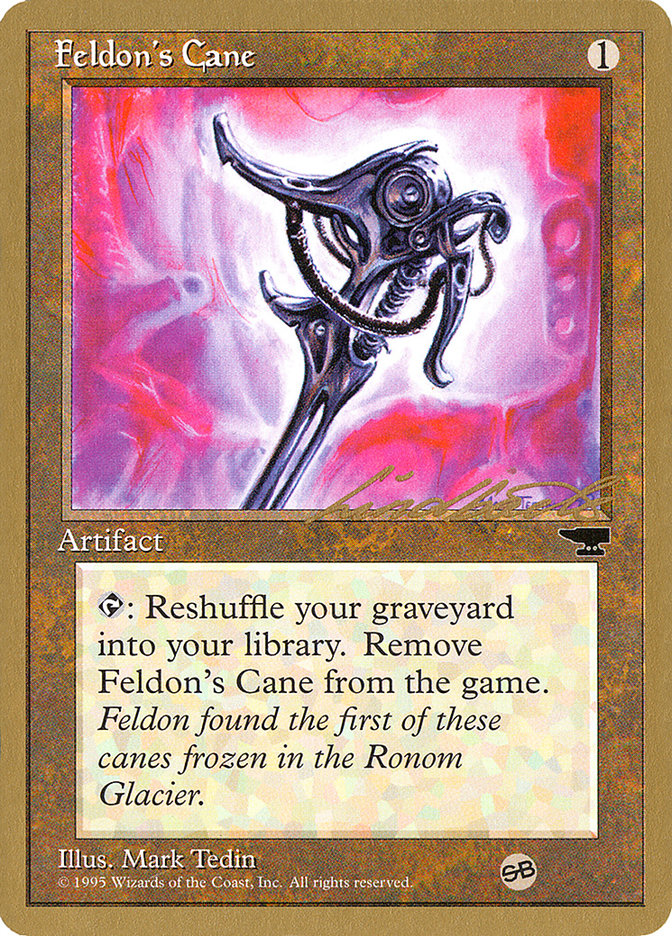 Feldon's Cane (Leon Lindback) (SB) [Pro Tour Collector Set] | GnG Games