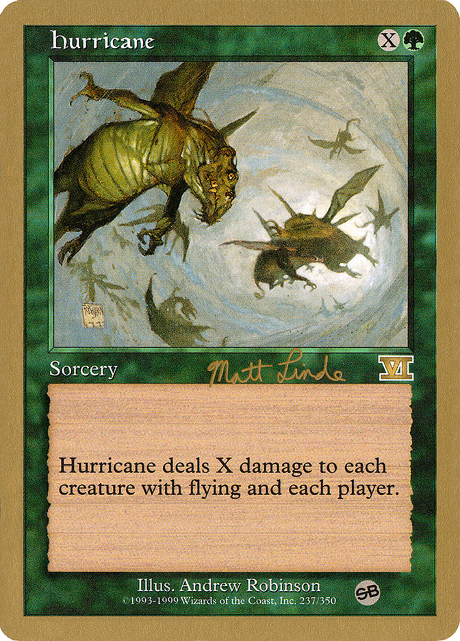 Hurricane (Matt Linde) (SB) [World Championship Decks 1999] | GnG Games