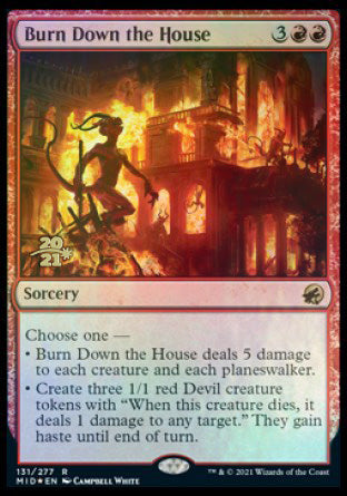 Burn Down the House [Innistrad: Midnight Hunt Prerelease Promos] | GnG Games