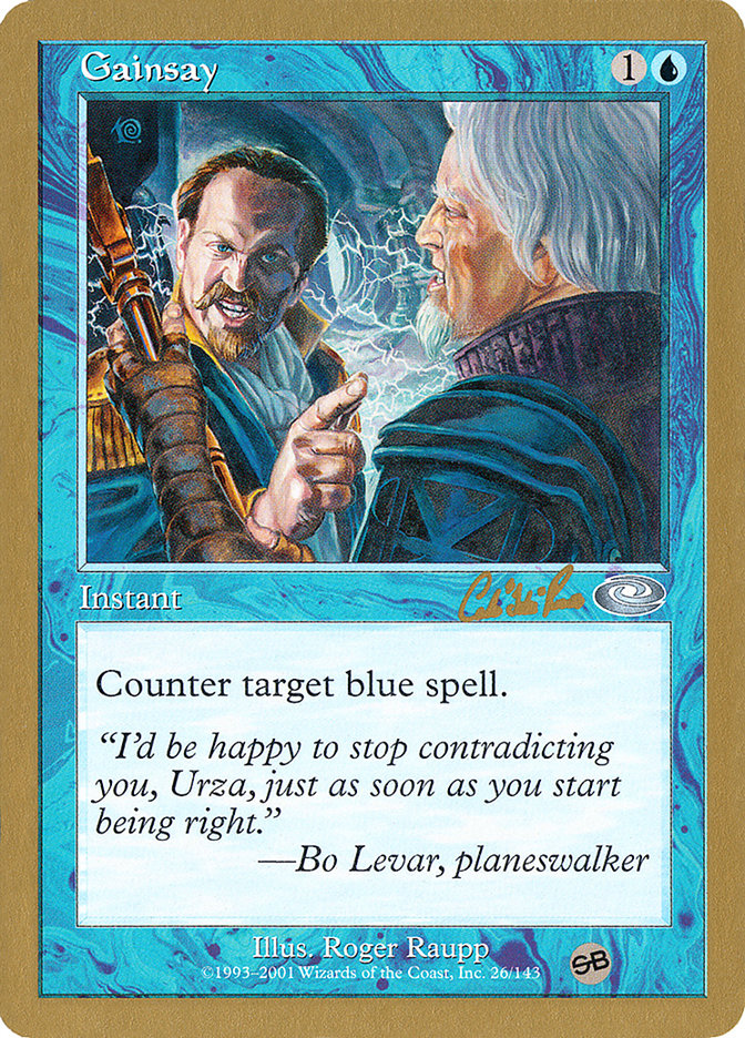 Gainsay (Carlos Romao) (SB) [World Championship Decks 2002] | GnG Games