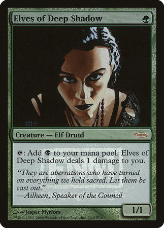 Elves of Deep Shadow [Friday Night Magic 2006] | GnG Games