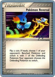 Pokemon Reversal (87/109) (Team Rushdown - Kevin Nguyen) [World Championships 2004] | GnG Games