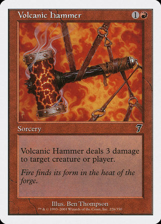 Volcanic Hammer [Seventh Edition] | GnG Games