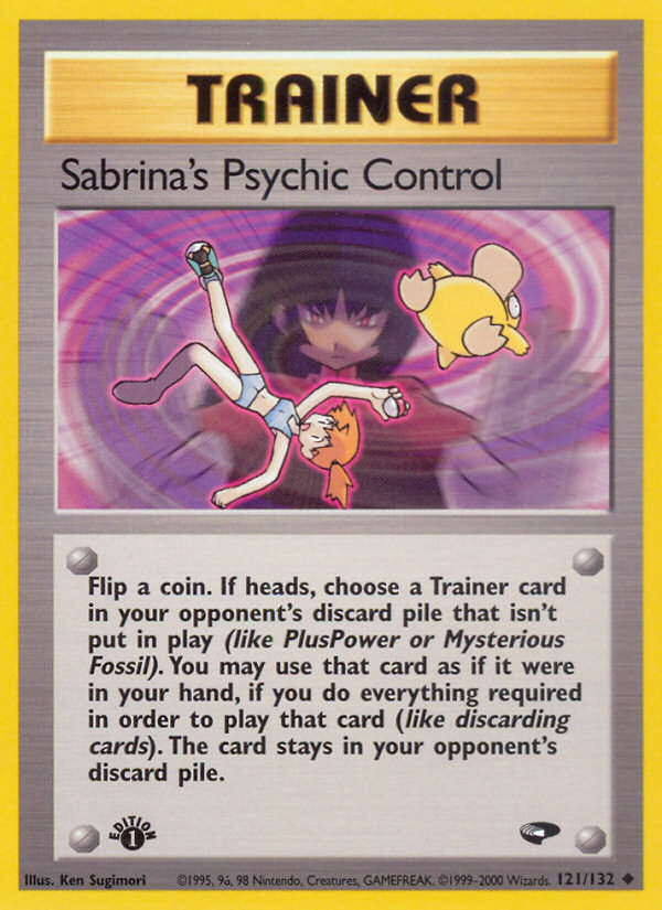 Sabrina's Psychic Control (121/132) [Gym Challenge 1st Edition] | GnG Games