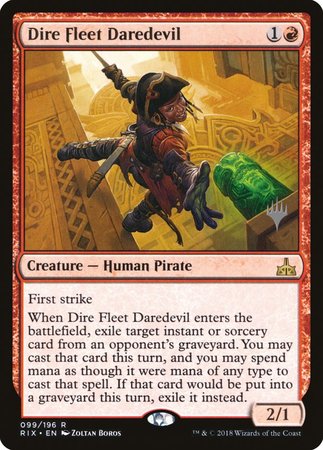 Dire Fleet Daredevil [Rivals of Ixalan Promos] | GnG Games