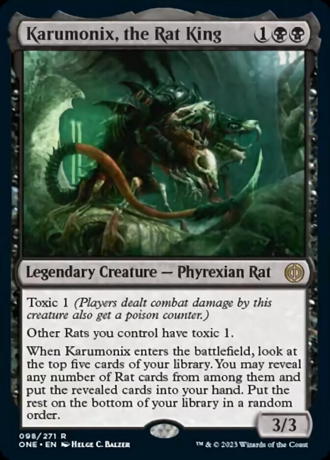 Karumonix, the Rat King [Phyrexia: All Will Be One] | GnG Games