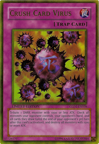 Crush Card Virus [GLD1-EN038] Gold Rare | GnG Games