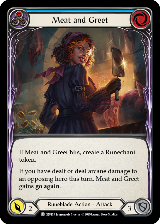 Meat and Greet (Blue) [CRU153] 1st Edition Rainbow Foil | GnG Games