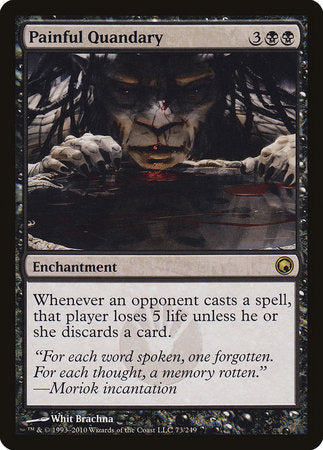 Painful Quandary [Scars of Mirrodin] | GnG Games