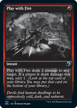 Play with Fire [Innistrad: Double Feature] | GnG Games