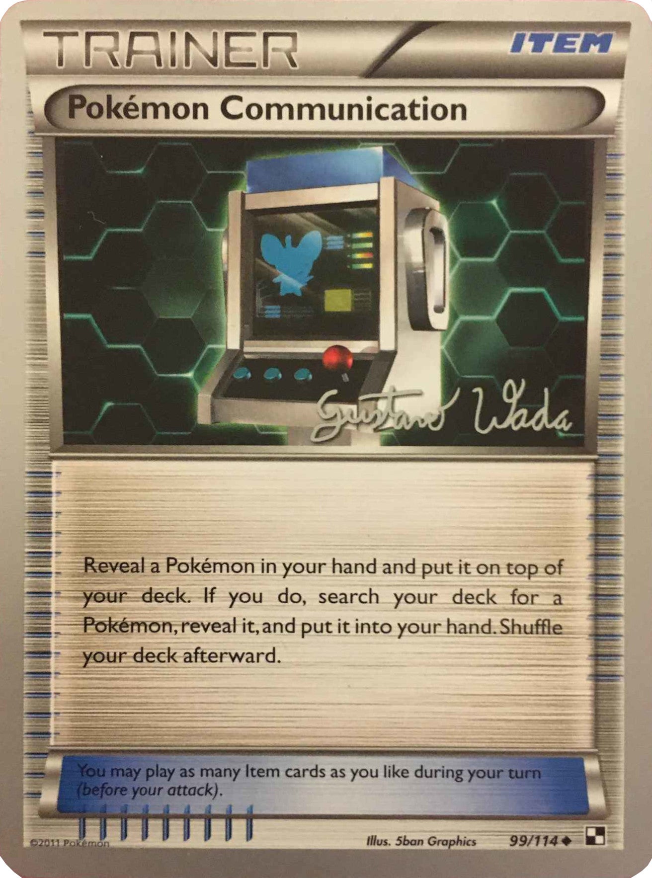 Pokemon Communication (99/114) (Megazone - Gustavo Wada) [World Championships 2011] | GnG Games